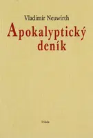 Apokalyptický deník - Vladimír Neuwirth - e-kniha