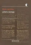 Mistr Jan Hus, učitel a kolega - Jana Nechutová, Lucie Mazalová, Helena Krmíčková, Jana Malá - e-kniha