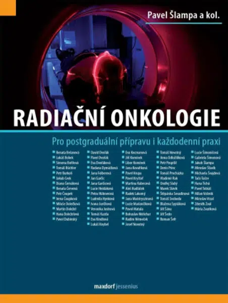 Radiační onkologie - Pavel Šlampa, kolektiv autorů
