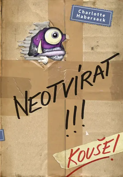 Neotvírat! Kouše! - Charlotte Habersack