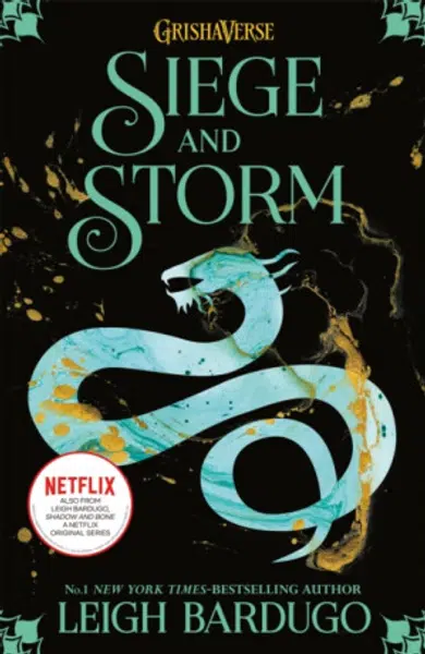 Siege and Storm - Leigh Bardugová