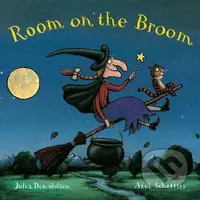Who's on the Broom? : A Room on the Broom Book - Julia Donaldson, Axel Scheffler (ilustrátor) - kniha z kategorie Pohádky