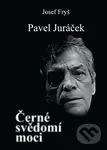 Černé svědomí moci - Josef Fryš