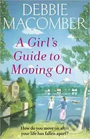 A Girl´s Guide To Moving On - Debbie Macomber - kniha z kategorie Beletrie