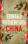 China (An Epic Novel) - Edward Rutherfurd - kniha z kategorie Beletrie