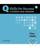 Q: Skills for Success: Listening and Speaking 2 - Class Audio CDs /3/ - audiokniha z kategorie Jazykové učebnice a slovníky
