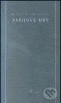 Pašijové hry (Slečna Jairová, Barabáš) - Michel de Ghelderode - kniha z kategorie Drama a divadelní hry