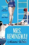 Mrs. Hemingway - Naomi Wood - kniha z kategorie Společenská beletrie