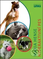 Hyperaktivní pes - Maria Hense - kniha z kategorie Chov psů