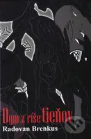 Dym z ríše tieňov - Radovan Brenkus - kniha z kategorie Poezie