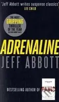 Adrenaline - Jeff Abbott - kniha z kategorie Beletrie