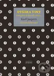 Otázka viny (Příspěvek k německé otázce) - Karl Jaspers - kniha z kategorie 20. století