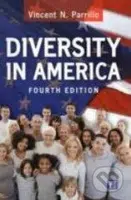 Diversity in America - Vincent N. Parrillo