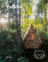 Parklife Hideaways (Cottages and Cabins in North American Parklands) - kniha z kategorie Architektura