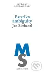 Estetika ambiguity - Jan Bierhanzl - kniha z kategorie Filozofie