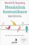 Nenásilná komunikace - Řeč života - Marshall B. Rosenberg - kniha z kategorie Etiketa