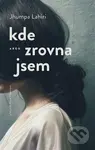 Kde zrovna jsem - Jhumpa Lahiri - kniha z kategorie Společenská beletrie