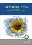 Ukrajinsko - český přehled základních slovíček a frází - kniha z kategorie Jazykové učebnice a slovníky