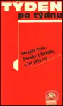 Týden po týdnu 1. (Sloupky Veise, Hanáka a Růžičky z let 1994-97) - kniha z kategorie Žurnalistika