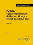 Vyhláška o pracovnělékařských službách a některých druzích posudkové péče - kniha z kategorie Personalistika