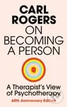 On Becoming a Person - Carl R. Rogers