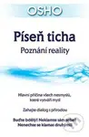 Píseň ticha (Poznání reality) - Osho - kniha z kategorie Spiritualita