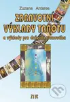 Zdravotní výklady tarotu (a výklady na duševní pohodu) - kniha z kategorie Věštění z karet