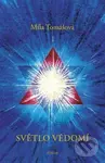 Světlo vědomí - Míla Tomášová - kniha z kategorie Eseje, úvahy a glosy
