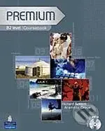 Premium - B2 (Coursebook with Exam Reviser and iTest CD-ROM) - Richard Acklam, Araminta Crace