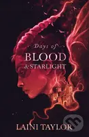 Days of Blood and Starlight - Laini Taylor - kniha z kategorie Sci-fi, fantasy a komiksy