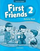 First Friends American Edition 2: Activity Book - Susan Iannuzzi - kniha z kategorie 1. stupeň