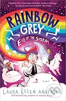 Rainbow Grey: Eye of the Storm - Laura Ellen Anderson - kniha z kategorie Sci-fi, fantasy a komiksy