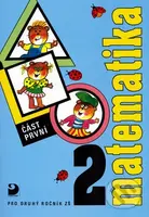 Matematika pro druhý ročník ZŠ (část první) - Jana Coufalová - kniha z kategorie 1. stupeň