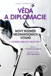 Věda a diplomacie - Pierre Bruno Ruffini - kniha z kategorie Historie