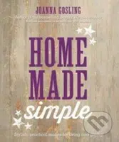Home Made Simple (Stylish, Practical Makes for Living and Giving) - kniha z kategorie Odborné a naučné