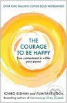 The Courage to be Happy (True Contentment Is Within Your Power) - kniha z kategorie Psychologie