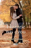 Historie nás dvou - Rachel Harris - kniha z kategorie Beletrie pro děti
