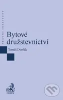 Bytové družstevnictví - Tomáš Dvořák - kniha z kategorie Vysoké školy