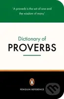 Dictionary of Proverbs - Jonathan Law, Rosalind Fergusson - kniha z kategorie Jazykové učebnice a slovníky