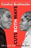 Cuts Both Ways - Candice Brathwaite - kniha z kategorie Beletrie pro děti