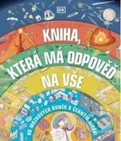 Kniha, která má odpověď na vše - Kolektív - kniha z kategorie Pro děti
