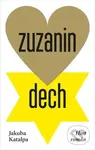 Zuzanin dech - Jakuba Katalpa - kniha z kategorie Společenská beletrie