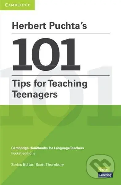 Herbert Puchta´s 101 Tips for Teaching Teenagers - Scott Thornbury