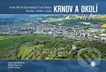 Krnov a okolí z nebe - Milan Paprčka, Alice Šplíchalová, Radek Štěrba - kniha z kategorie Obrazové publikace