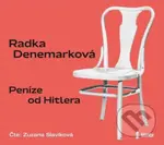 Peníze od Hitlera - Radka Denemarková - audiokniha z kategorie Společenská beletrie