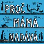 Gill Sims – Proč máma nadává