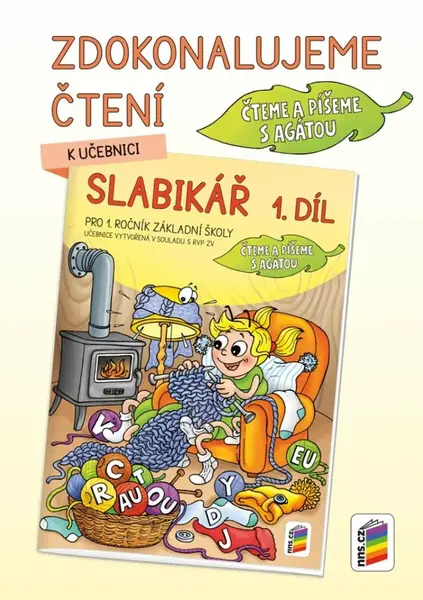 Zdokonalujeme čtení ke Slabikáři, 1. díl (1A-22)