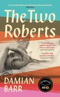 The Two Roberts - Damian Barr