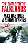 The Battle for the Falklands - Max Hastings, Jenkins Simon
