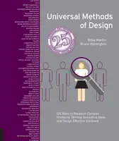 Universal Methods of Design, Expanded and Revised - Bella Martin, Bruce Hanington